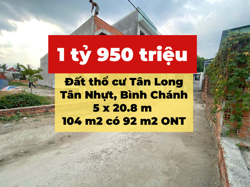Bán đất 104.7m² 1.95 tỷ tại Xã Tân Nhựt Huyện Bình Chánh