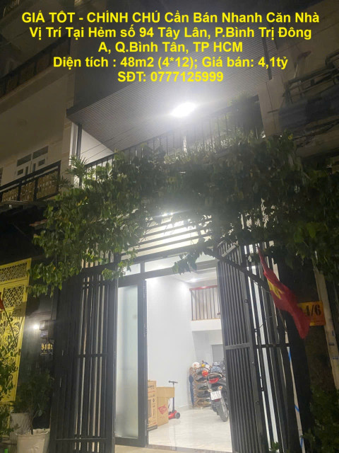 GIÁ TỐT - CHÍNH CHỦ Cần Bán Nhanh Căn Nhà  Vị Trí Tại P.Bình Trị Đông A, Quận Bình Tân, TP HCM