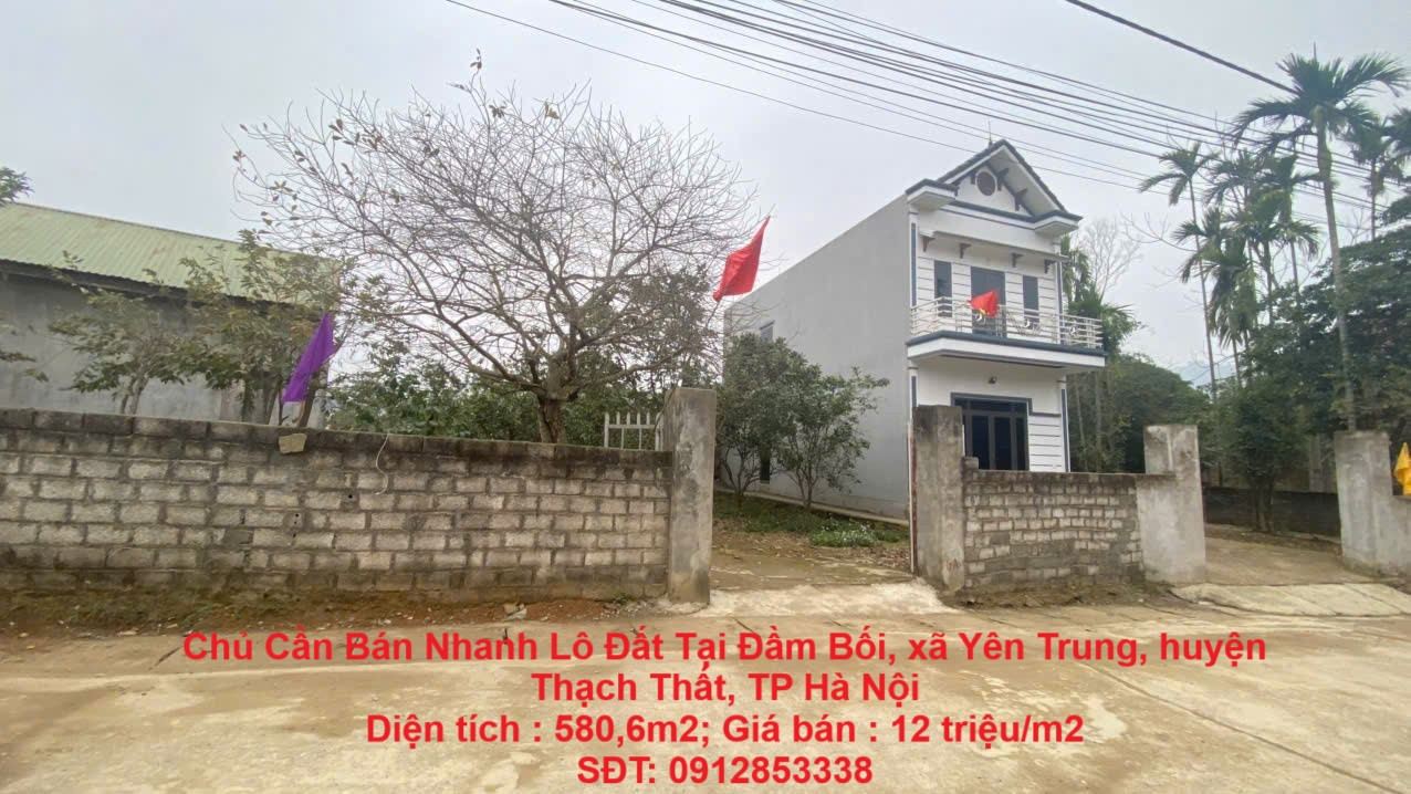 Chủ Cần Bán Nhanh Lô Đất Tại Đầm Bối, xã Yên Trung, huyện Thạch Thất, TP Hà Nội