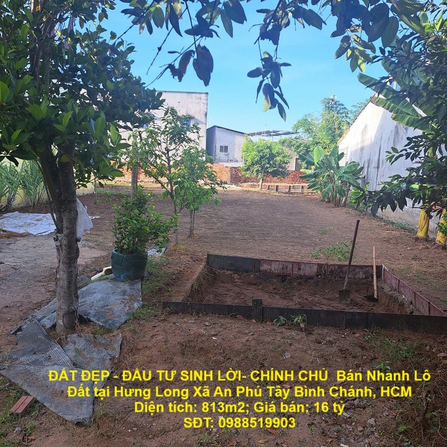 ĐẤT ĐẸP - ĐẦU TƯ SINH LỜI- CHÍNH CHỦ  Bán Nhanh Lô Đất tại Hưng Long Xã An Phú Tây Bình Chánh, HCM