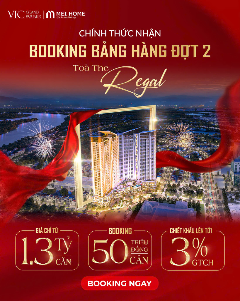 CHÍNH THỨC NHẬN BOOKING ĐỢT 2 – THE REGAL VIC GRAND SQUARE